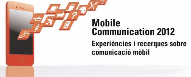 Lanzamiento del libro: un análisis mixto, multidisciplinario y bajo una óptica global de la comunicación móvil | UVic