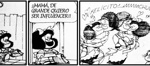 Mamá, de grande quiero ser un influencer