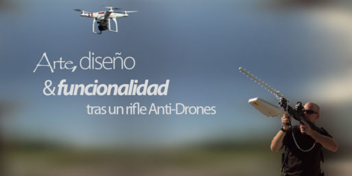 Arte, diseño y funcionalidad tras un rifle anti-drones