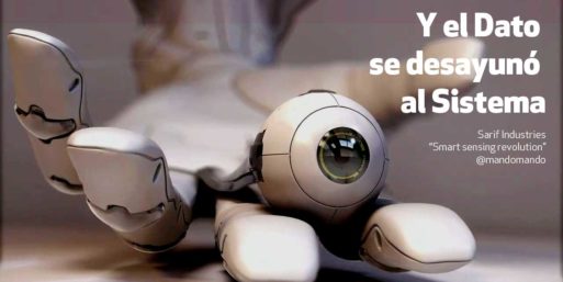 Y el Dato se desayunó al Sistema: la transformación digital que nace en los sensores y los algoritmos
