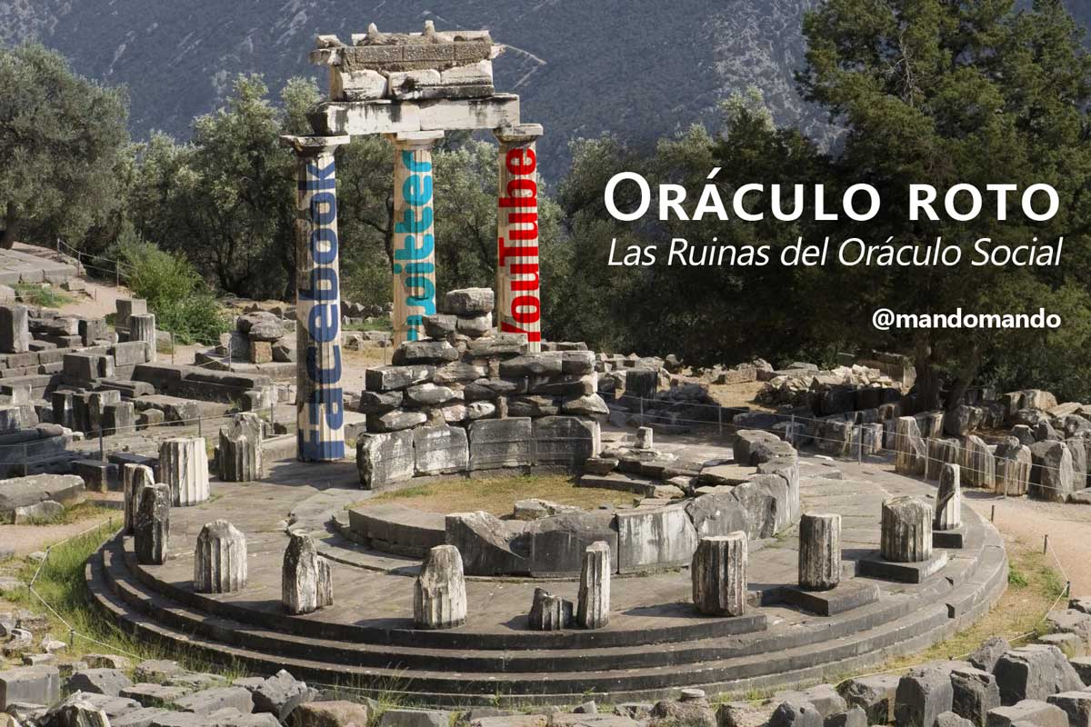 Oraculo-roto-Las-ruinas-de-Facebook-Twitter-Socialmedia-como-centro-de-noticias Fuente original: @GreekGuy32 / The Oracle of Delphi / http://riordan.wikia.com/wiki/The_Oracle_of_Delphi_(Location)?file=Largeoracledelphi.jpg